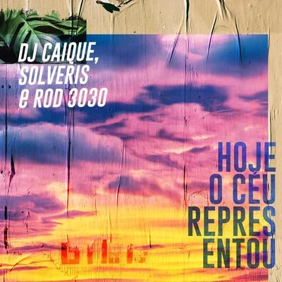 Hoje o Céu Representou 專輯 Fabio Brazza/Alves/Dj Caique