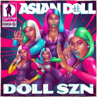 Doll Szn 專輯 Asian Doll