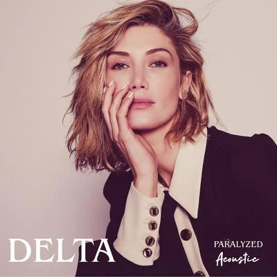 Paralyzed (Acoustic) 專輯 Delta Goodrem