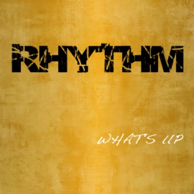 Rhythm 專輯 Whats Up