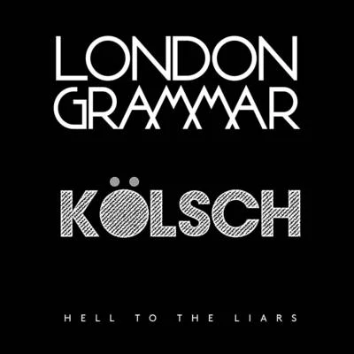 Hell to the Liars (Kölsch Remix) 专辑 Kölsch