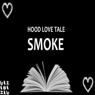 Hood Love Tale 專輯 Smoke/Dj F.E.X