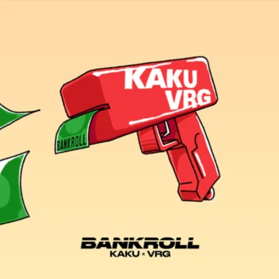 BANKROLL 專輯 Kaku/Elle Vee/Freekill