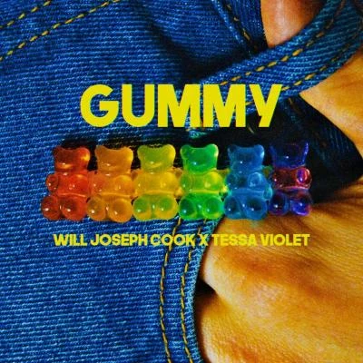 Gummy (feat. Tessa Violet) 专辑 Will Joseph Cook