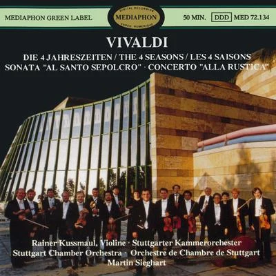 Stuttgart Chamber Orchestra Vivaldi: The Four Seasons, Sinfonia "Al Santo Sepolcro" & Concerto "Alla Rustica"