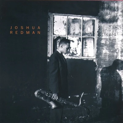 Joshua Redman Joshua Redman