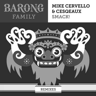 SMACK! (Remixes) 專輯 Mike Cervello/Jay Hardway