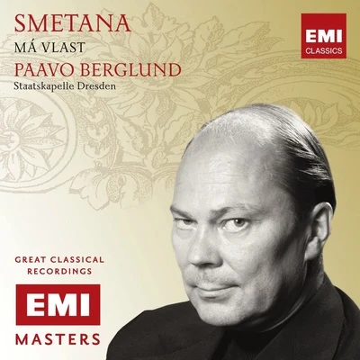 Paavo Berglund Smetana: Ma Vlast