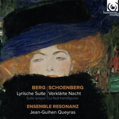 Berg: Lyrische Suite, Schönberg: Verklärte Nacht 专辑 Aérea Negrot/Kommando Himmelfahrt/Ensemble Resonanz/Friedrich Liechtenstein