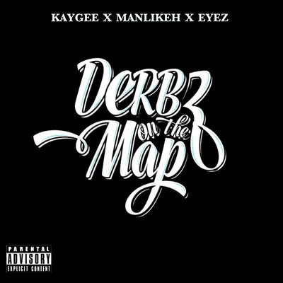 Derbz on the Map 專輯 EYEZ/Zdot/Chillinit