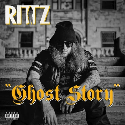 Ghost Story 专辑 Rittz