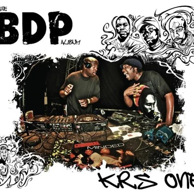 KRS-OneBuckshotDJ Revolution The BDP Album