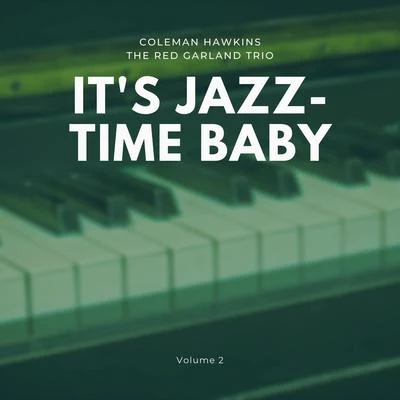 It&#x27;s Jazz-Time Baby, Vol. 2 专辑 The Red Garland Trio