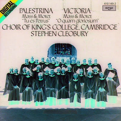 Choir of King's College Cambridge Missa Tu es Petrus