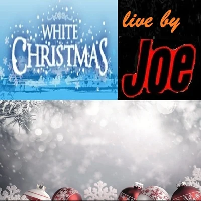 WHITE CHRISTMAS (Live) 专辑 JOe