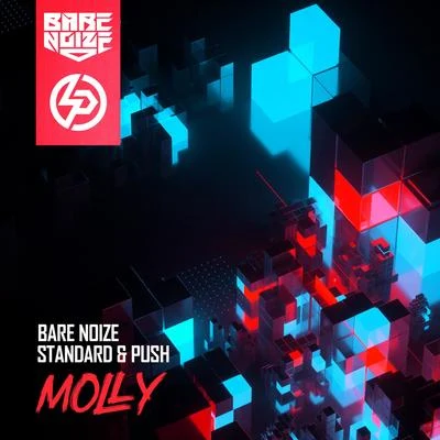 Molly 專輯 Dubba Jonny/Bare Noize/HALO/Bully/Nero