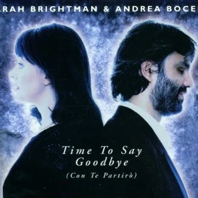 Time to Say Goodbye (Con Te Partirò) 專輯 Sarah Brightman/Andrew Lloyd Webber