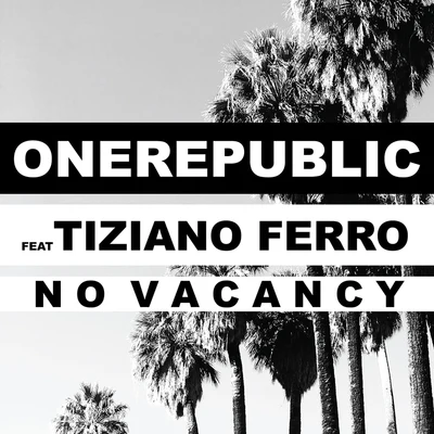 No Vacancy (Italian Version) 專輯 OneRepublic