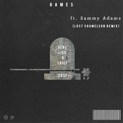 Sammy AdamsMike Posner Games (Lost Chameleon Remix)