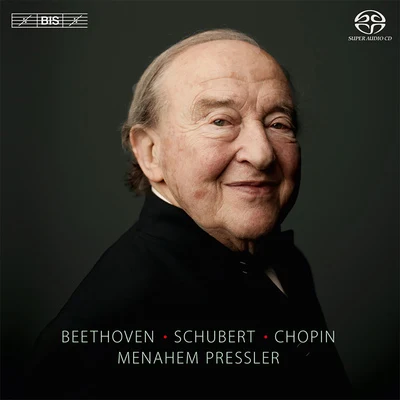 Menahem Pressler Piano Recital: Pressler, Menahem - BEETHOVEN, L. vanSCHUBERT, F.CHOPIN, F.