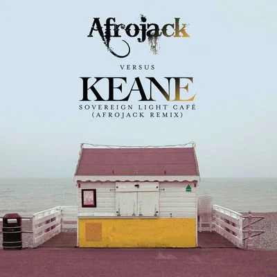 Sovereign Light Café (Afrojack Remix) 專輯 Keane