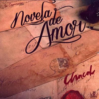 Novela De Amor 專輯 Chacal