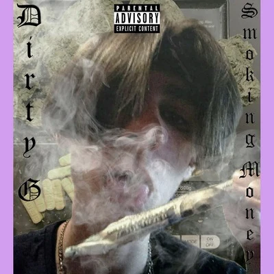 Smoking Money 專輯 Verb/BlackCloud/Dirty G/Trxcky Supreme