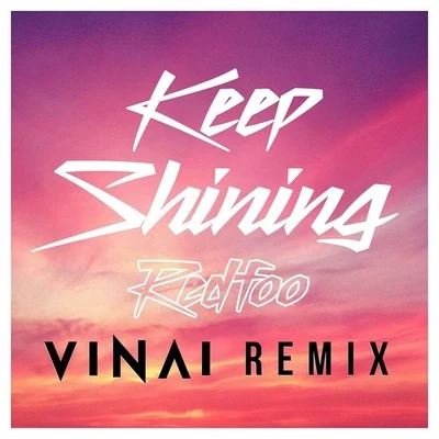 VINAIDimitri Vegas & Like Mike Keep Shining (VINAI Remix)