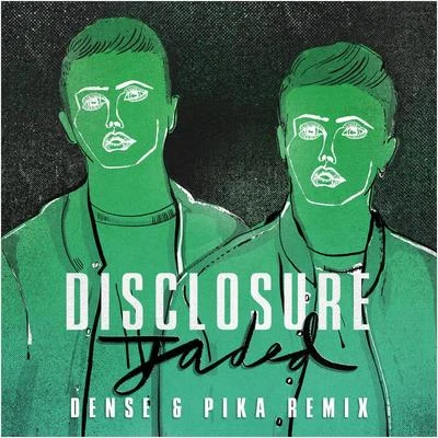 Jaded (Dense & Pika Remix) 專輯 Disclosure