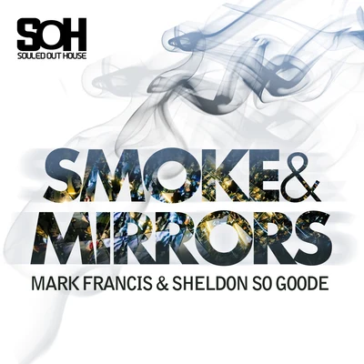 Smoke & Mirrors 專輯 Mark Francis