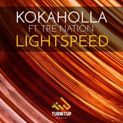 Lightspeed (Extended Mix) 专辑 Kokaholla