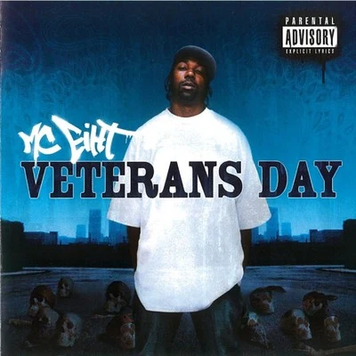 Veterans Day 專輯 MC Eiht