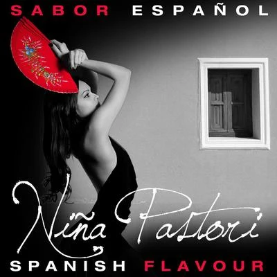 Sabor Español - Spanish Flavour - Niña Pastori 專輯 Niña Pastori