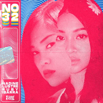 No 32 專輯 Nadine Lustre/Thyro Alfaro/James Reid