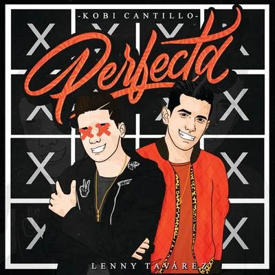 Perfecta 专辑 Noreh/Kobi Cantillo/Matt Hunter