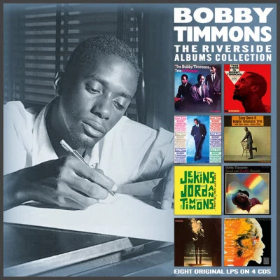 Bobby Timmons The Riverside Albums Collection