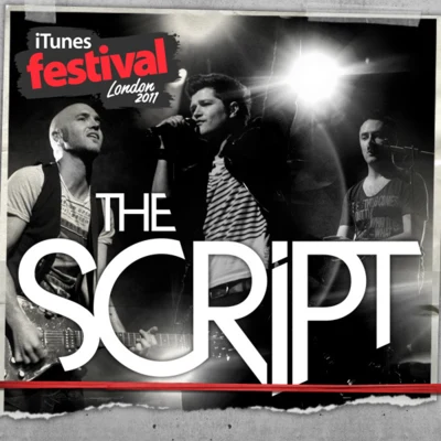 The Script iTunes Festival: London 2011