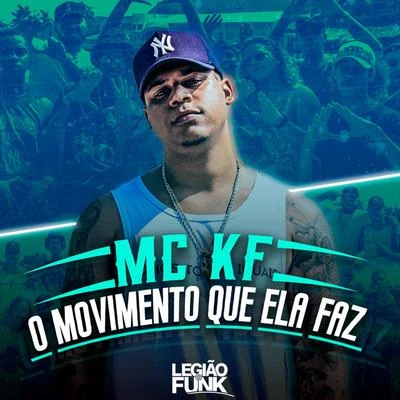 O Movimento Que Ela Faz 專輯 Mc Lucy/MC KF/Jheo Chavoso