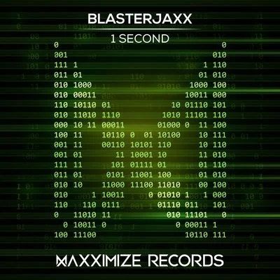 Blasterjaxx 1 Second