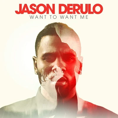 Want to Want Me (Westfunk Remix) 專輯 Jason DeRulo