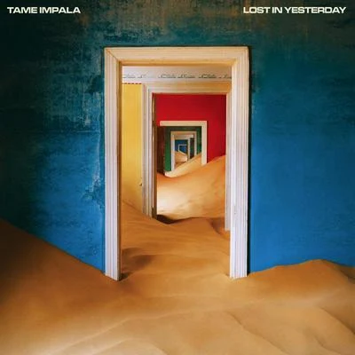 Lost In Yesterday 專輯 Tame Impala