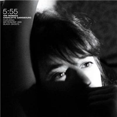 5:55 - The Remixes 專輯 Charlotte Gainsbourg/Jane Birkin/Serge Gainsbourg/Brigitte Bardot