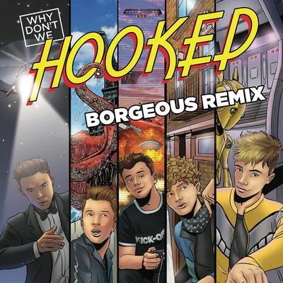 Hooked (Borgeous Remix) 專輯 Borgeous