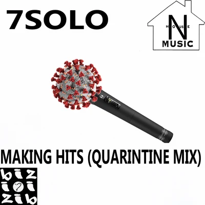 Making Hits (Quarantine Mix) 專輯 GHO$T/7 SOLO