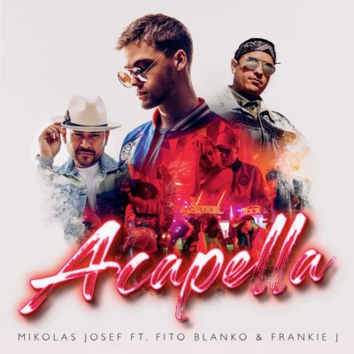 Frankie JBaby Bash Acapella