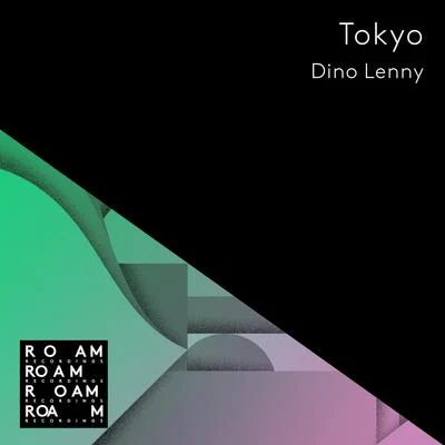 Tokyo 专辑 Dino Lenny