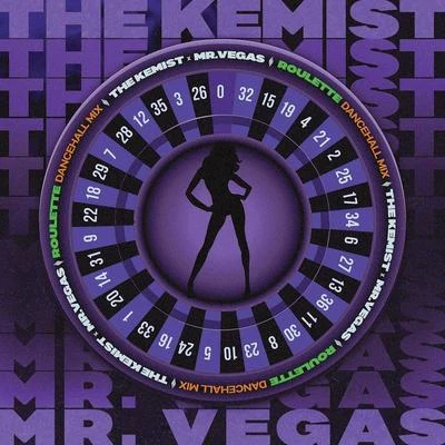 Roulette (Dancehall Mix) 专辑 The Kemist