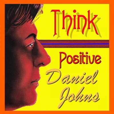 Think Positive 專輯 Ebba Nilsson/Hubdy/Daniel Johns