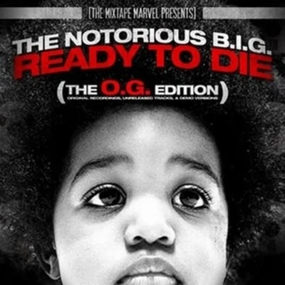 The Notorious B.I.G. Ready To Die (The O.G. Edition)