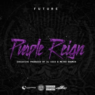 Metro BoominJuvenileHigh KlassifiedLow ProsLex LugerA-Trak Purple Reign